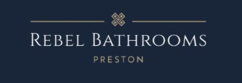 Rebel Bathrooms Preston