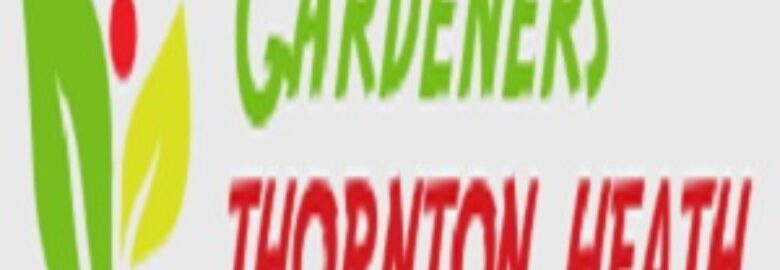 Gardeners Thornton Heath